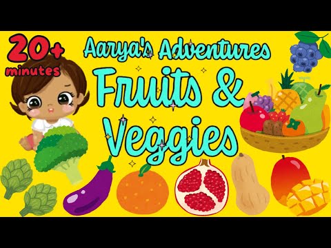 Learn Words, Fruits, Vegetables | Aarya's Adventures: Fruits and Veggies