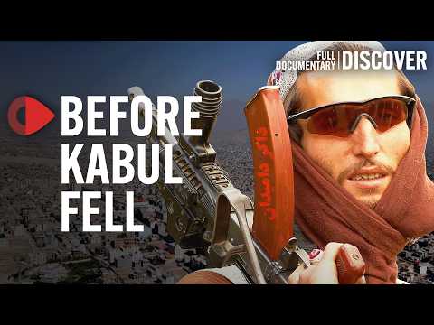 Inside the Taliban Takeover: What We Saw Before Kabul Fell | Documentary