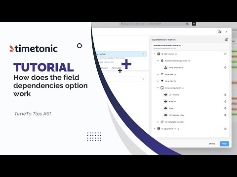 How does the "Field Dependencies" option work in TimeTonic.