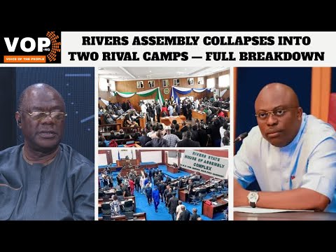 Rivers Assembly COLLAPSES Into Two Rival Camps β Full Breakdown