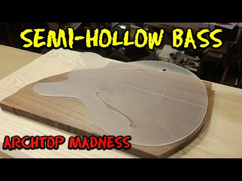 Semi-hollow Bass Build - Episode 1