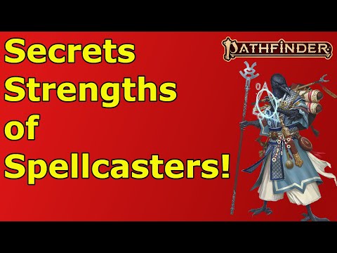 Secret Strengths of Spellcasters in PF2E