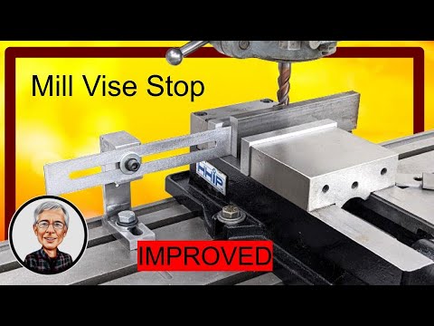 Improving My Mill Vise Stop