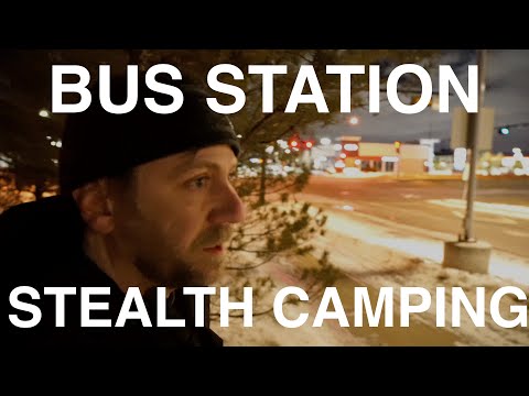 Stealth Camping Behind Bus Station