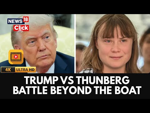 Donald Trump Reacts To Greta Thunberg's ‘KIDNAPPED’ Claim |  Greta Thunberg | 4k Video | N18G