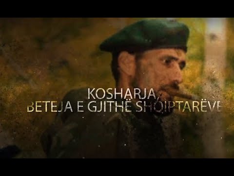 KOSHARJA, BETEJA E GJITHË SHQIPTARËVE