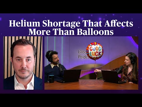 Now There's a Helium Shortage and It Affects More Than Balloons | Odd Lots