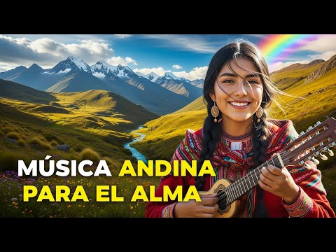 🎵 Música Andina Instrumental | Ecos de la Montaña Sagrada 🌅