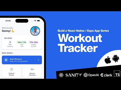 π΄ Let's build an AI Workout Tracker with REACT NATIVE! (Sanity, Clerk, Expo, Nativewind, OpenAI)