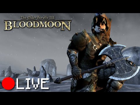 🔴LIVE: BLOODMOON BEGINS! (Blind Playthrough of Morrowind's DLC)
