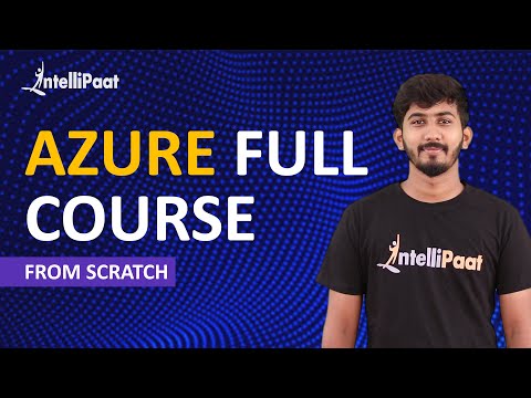 Azure Course | Microsoft Azure for Beginners | Microsoft Azure Course | Intellipaat