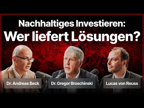 Wer liefert die Lösungen von morgen? – Dr. Andreas Beck, Dr. Gregor Broschinski &amp; Lucas von Reuss