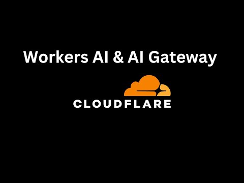 Cloudflare AI Inference & AI Gateway Tutorial