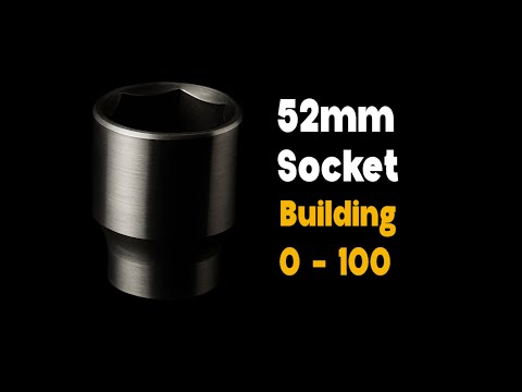 How I Made a 52mm Heavy Duty Socket on the Lathe | Metal Fabrication Tips & ASMR