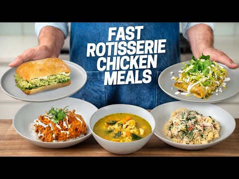 30 Minute Meals That Start with a Rotisserie Chicken