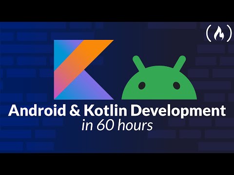 Android & Kotlin Development Masterclass – Full Course