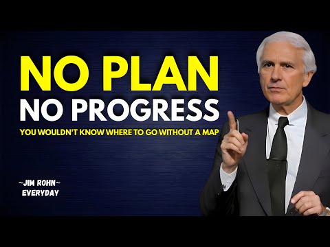 No Plan. No Progress. | Jim Rohn Motivation