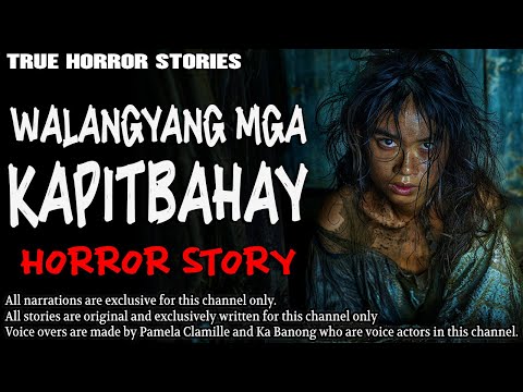 WALANGYANG MGA KAPITBAHAY HORROR STORY | True Horror Stories | Tagalog Horror