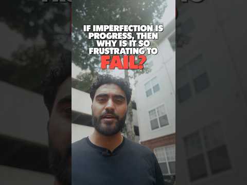 Why it’s frustrating to fail