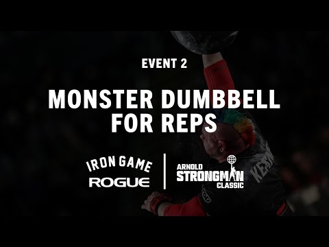 Monster Dumbbell For Reps - Event 2 | 2022 Arnold Strongman Classic | Full Live Stream