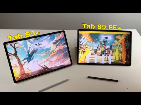 Samsung Galaxy Tab S9+ Vs Galaxy Tab S9 FE+ Differences & Similarities