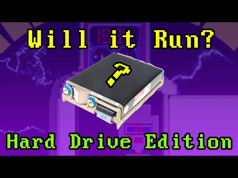 Will it Run?  (Hard Drive Edition)