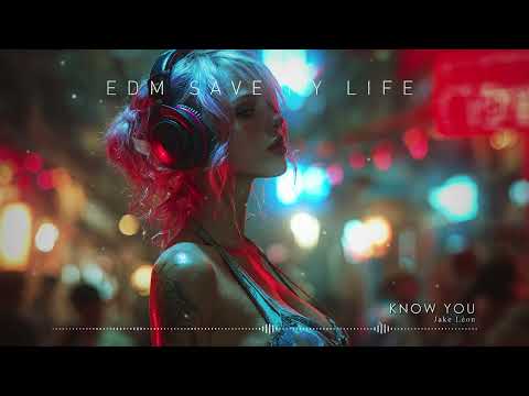 "KNOW YOU" - Jake Léon ♪ Best EDM Party Remix 2026
