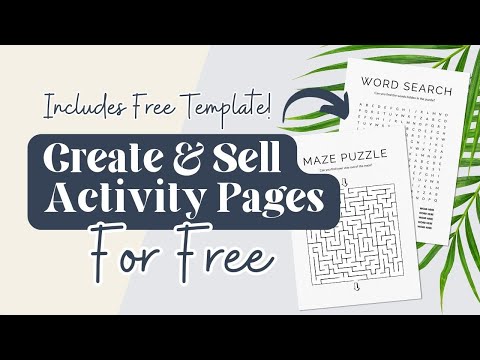 Create and Sell Activity Pages For Etsy or KDP, Earn Passive Income
