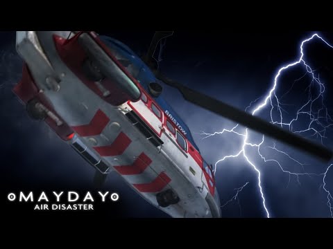 Helicopter Struck by Lightning in North Sea! | Mayday: Air Disaster