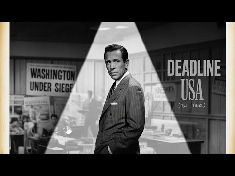 Deadline USA (1952) Classic English Film, Humphrey Bogart, Ethel Barrymore & Kim Hunter | Full Movie
