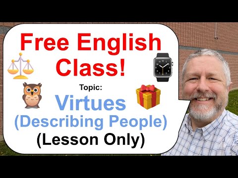 Let's Learn English! Topic: Describing People's Virtues π¦πβ (Lesson Only)