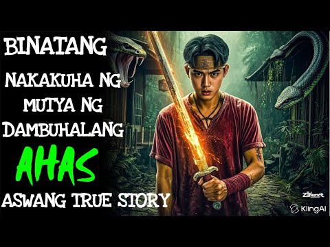 BINATANG NAKAKUHA NG MUTYA NG DAMBUHALANG AHAS (Aswang True Story)