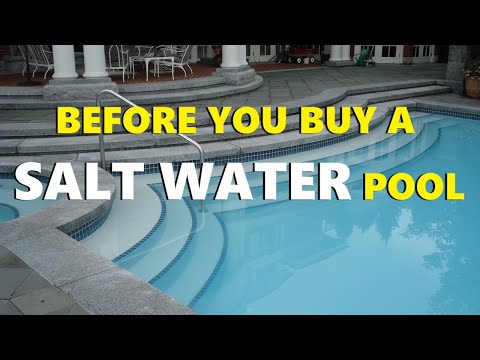 Salt Water Pool Considerations Before You Buy