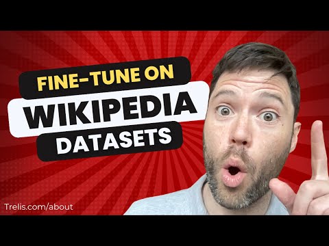 Fine-tuning on Wikipedia Datasets