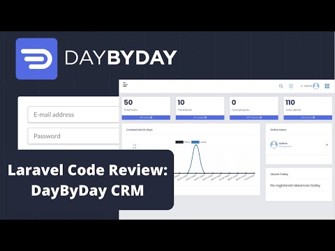 New Laravel DayByDayCRM: Code Review with 10+ Lessons