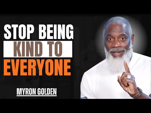 MYRON GOLDEN STOP BEING KIND TO EVERYONE BEST ADVICE FOR 2025 BEST COMPILATION #myrongolden