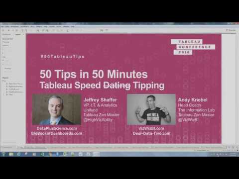 50 Tips in 50 Minutes Tableau Customer Conference 2016