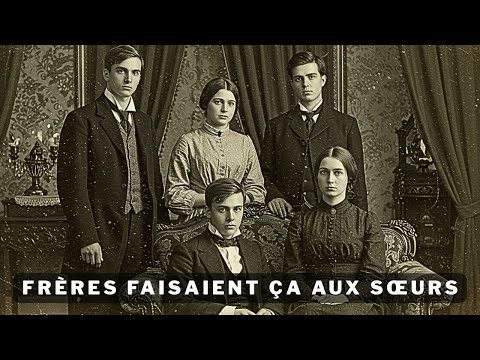 L’Histoire Macabre des Chevalier: Choses CHOQUANTES que des Frères Faisaient à Leurs Propres Sœurs