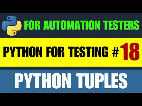 Python for Testers #18 | Python Tuples