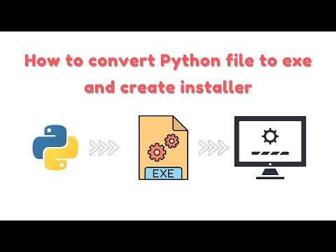 How to convert Python file to exe and create installer? | Python tips | Part 1