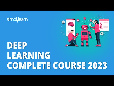 🔥 Deep Learning Complete Course 2026 | Deep Learning Full Course For Beginners | Simplilearn