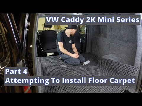 VW Caddy 2k Sound Deadening, Insulation & Carpet Part 4 Conversion Caddy Camper Micro