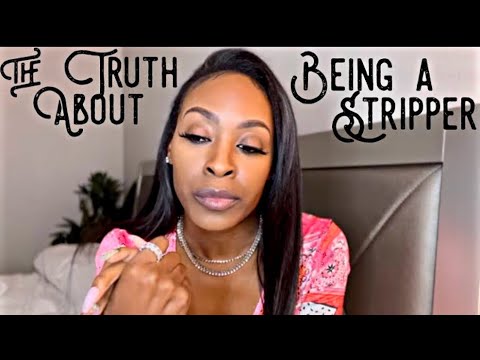 The Dark Side Of Being A Stripper No One Tells You About!🤦🏽‍♀️😓😷