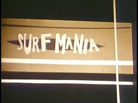 Surf Mania (1960 Surf Film) Full Movie