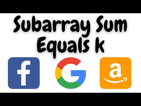 subarray sum equals k leetcode | subarray sum equal to k python | amazon interview question