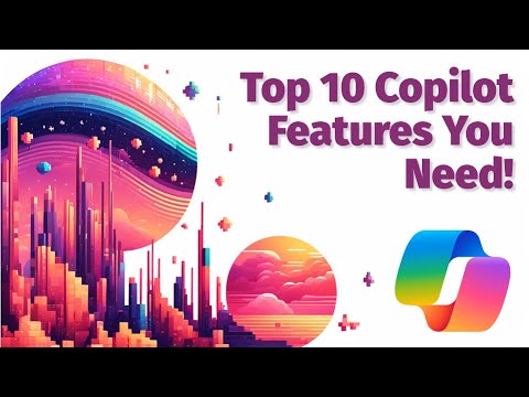 Top 10 Microsoft 365 Copilot Features You Need to Try Now!