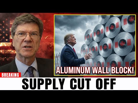 Trump’s Tariff Backfire: Canada Officially Cuts Off Cheap Aluminum Supply to the USA | Jeffrey Sachs