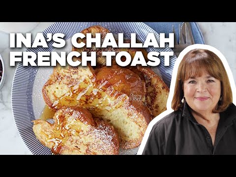 Barefoot Contessa's Challah French Toast | Barefoot Contessa | Food Network