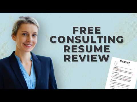 Win a Free Consulting Resume Review from an Expert Editor