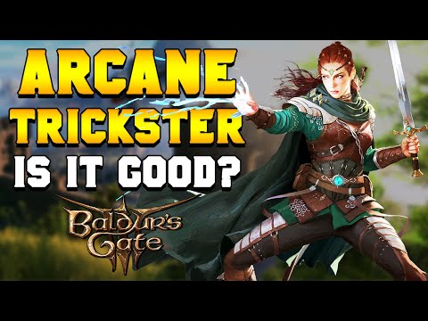 IS ARCANE TRICKSTER Rogue Worth Playing in Baldur's Gate 3?